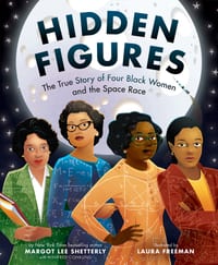 Hidden Figures: The True Story of Four Black Women and the Space Race cover