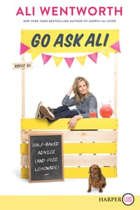 Go Ask Ali: Half-Baked Advice (and Free Lemonade) cover