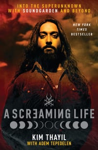 A Screaming Life: Into the Superunknown with Soundgarden and Beyond cover