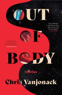 Out of Body: Stories cover