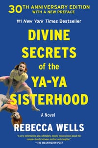 Divine Secrets of the Ya-YA Sisterhood cover