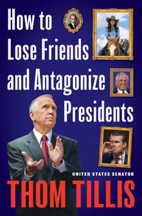 How to Lose Friends and Antagonize Presidents: The Trouble with Sycophants, Courage Outsourcing, and Partisan Groupthink cover