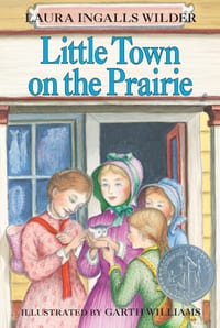 Little Town on the Prairie: A Newbery Honor Award Winner cover