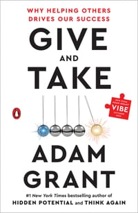Give and Take: Why Helping Others Drives Our Success cover