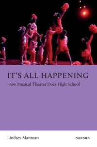 It's All Happening: How Musical Theater Does High School cover