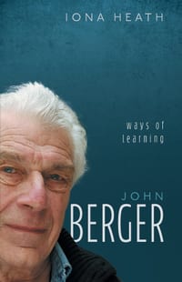 John Berger: Ways of Learning cover