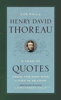 The Daily Henry David Thoreau: A Year of Quotes from the Man Who Lived in Season cover
