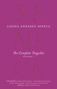 The Complete Tragedies, Volume 1: Medea, the Phoenician Women, Phaedra, the Trojan Women, Octavia cover