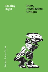 Reading Hegel: Irony, Recollection, Critique cover