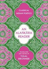 An Alaṅkāra Reader: Classical Indian Poetics cover