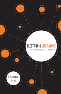 Electronic Literature: New Horizons for the Literary [With CDROM] cover