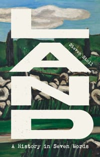 Land: A History in Seven Words cover