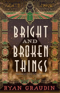 Bright and Broken Things cover