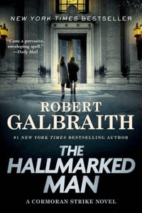 The Hallmarked Man: A Cormoran Strike Novel cover