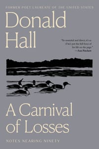 A Carnival of Losses: Notes Nearing Ninety cover