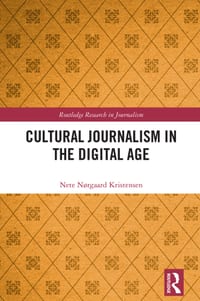 Cultural Journalism in the Digital Age cover