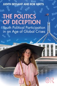 The Politics of Deception: Youth Political Participation in an Age of Global Crises cover