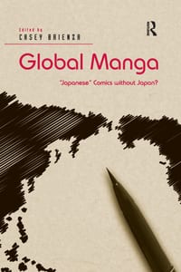 Global Manga: 'Japanese' Comics without Japan? cover