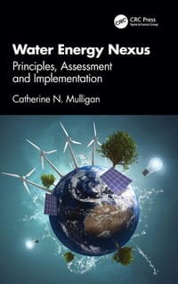 Water Energy Nexus: Principles, Assessment and Implementation cover