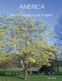 America, The Foreigner's Last Frontier cover