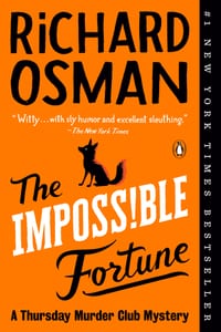 The Impossible Fortune: A Thursday Murder Club Mystery cover