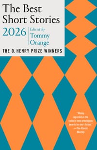 The Best Short Stories 2026: The O. Henry Prize Winners cover