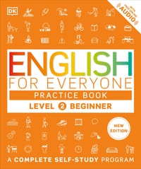 English for Everyone Practice Book Level 2 Beginner: A Complete Self-Study Program cover