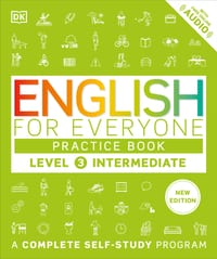 English for Everyone Practice Book Level 3 Intermediate: A Complete Self-Study Program cover