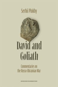 David and Goliath: Commentaries on the Russo-Ukrainian War cover
