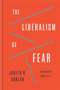The Liberalism of Fear cover