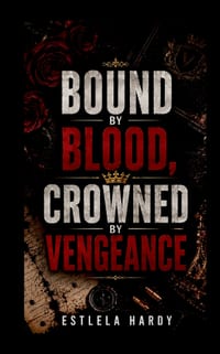 Bound by Blood, Crowned by Vengeance cover