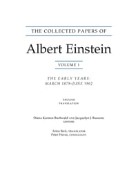 The Collected Papers of Albert Einstein, Volume 1 (Translation Supplement): The Early Years, March 1879-June 1902 cover