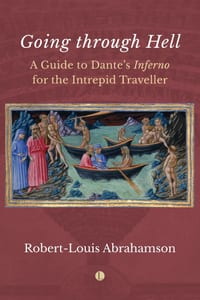 Going Through Hell: A Guide to Dante's Inferno for the Intrepid Traveller cover