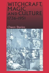 Witchcraft, Magic and Culture, 1736-1951 cover