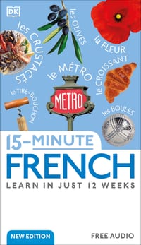 15-Minute French: Learn in Just 12 Weeks cover