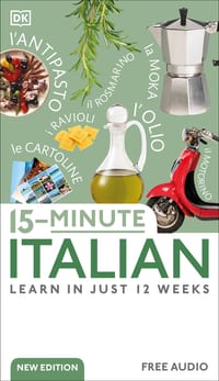 15-Minute Italian: Learn in Just 12 Weeks cover