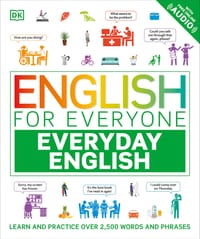 English for Everyone Everyday English: Learn and Practice Over 1,500 Words and Phrases cover