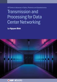 Transmission and Processing for Data Center Networking: Ultra-High Capacity Data Center Networking cover