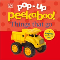 Pop-Up Peekaboo! Things That Go: A Speedy Surprise Under Every Flap! cover