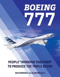 Boeing 777: People Working Together to Produce the Triple Seven cover
