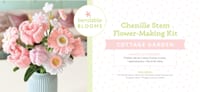 Bendable Blooms Chenille Stem Flower-Making Kit Cottage Garden: Everything You Need to Make a Beautiful Floral Bouquet: Over 150 Chenille Stems with F cover