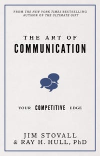 The Art of Communication: Your Competitive Edge cover