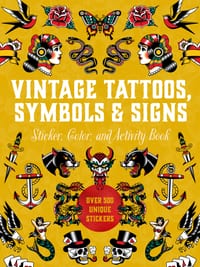 Vintage Tattoos, Symbols & Signs Sticker, Color & Activity Book: Over 500 Unique Stickers cover