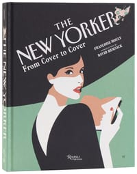The New Yorker: From Cover to Cover cover