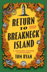 Return to Breakneck Island: A Treasure Hunters Club Mystery cover