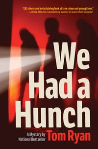 We Had a Hunch: A Mystery cover