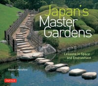 Japan's Master Gardens: Lessons in Space and Environment cover