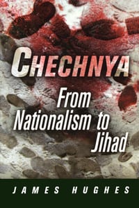 Chechnya: From Nationalism to Jihad cover