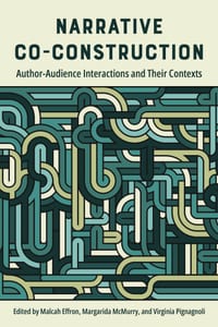 Narrative Co-Construction: Author-Audience Interactions and Their Contexts cover