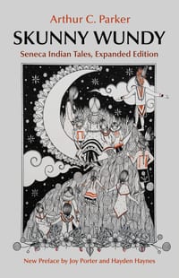 Skunny Wundy: Seneca Indian Tales, Expanded Edition cover